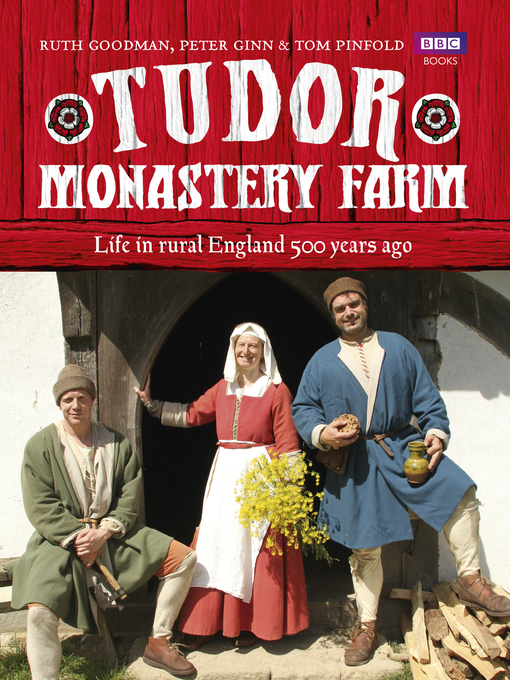 Title details for Tudor Monastery Farm by Peter Ginn - Wait list